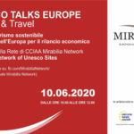 “Unesco Talks Europe – Cultura e Turismo sostenibile, la risposta dell’Europa per il rilancio economico”