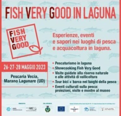 Dal 26 al 28 maggio a Marano Lagunare torna “Fish Very good in Laguna”